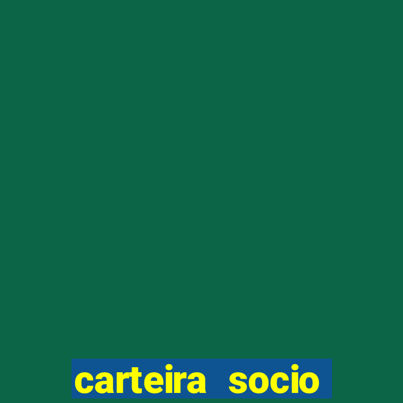 carteira socio torcedor corinthians